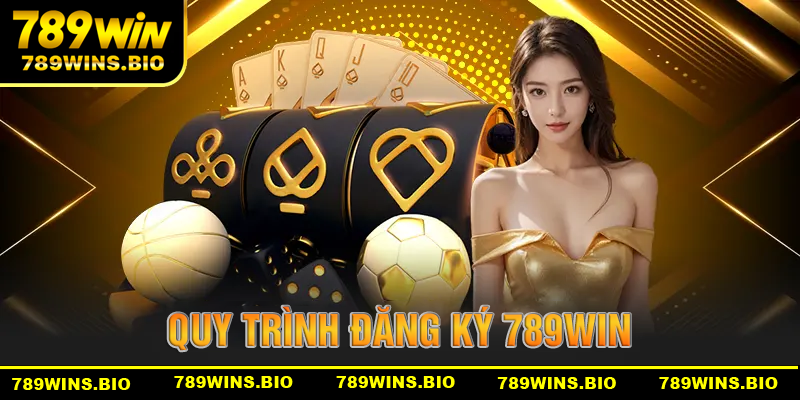 Quy trình đăng ký 789win được tối ưu nhất cho người mới tham gia